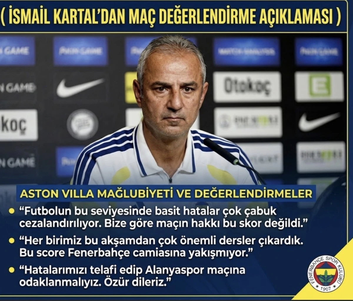 İSMAİL KARTAL&rsquo;DAN 6-0&rsquo;LIK MAĞLUBİYET SONRASI &Ouml;Z&Uuml;R: &ldquo;FENERBAH&Ccedil;E CAMİASI ADINA KABUL EDİLEBİLİR BİR SKOR DEĞİL&rdquo;