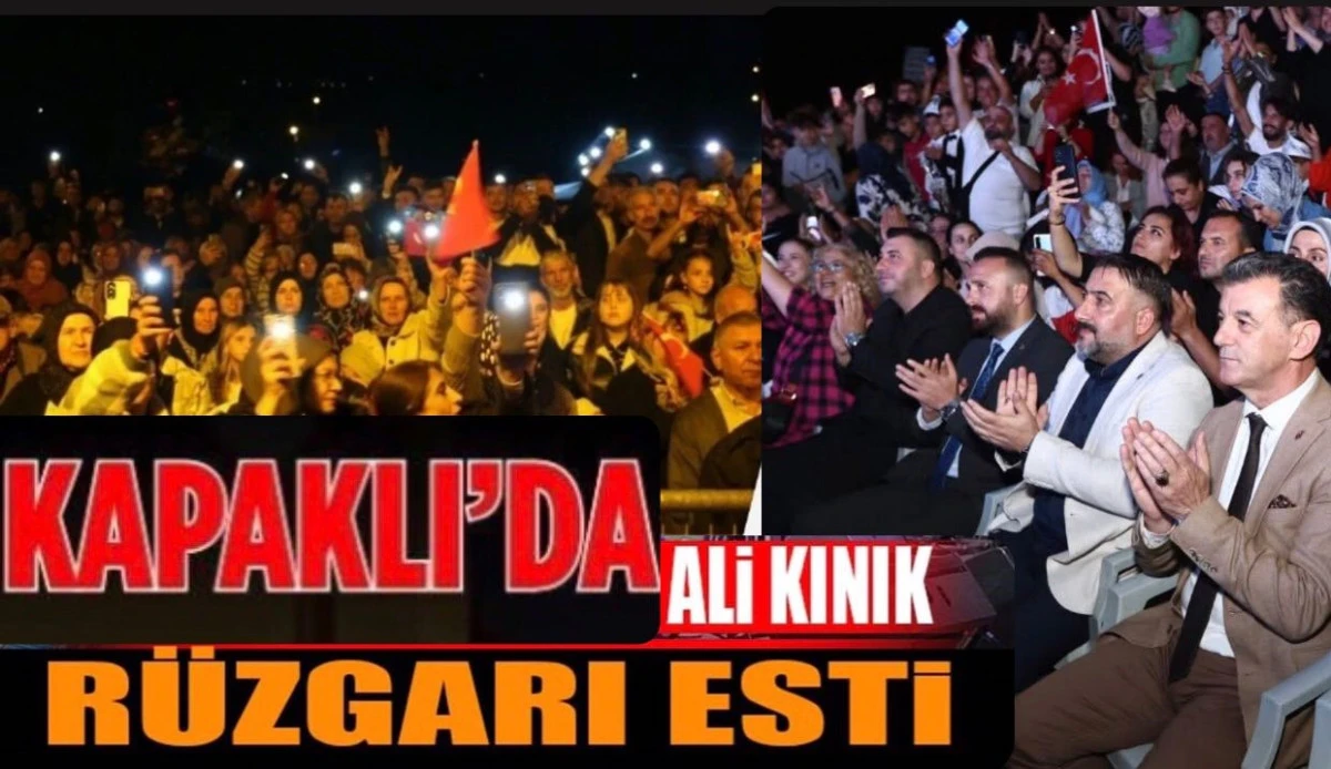 Tekirdağ Kapaklı&rsquo;da Ali Kınık R&uuml;zgarı Esti!